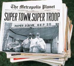 Super Town, Super Troop