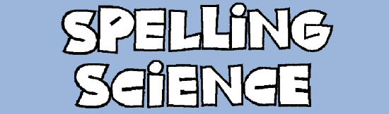 Spelling Science